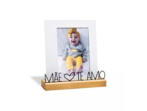 PORTA RETRATO 13X18CM MÃE TE AMO 1 porta retrato para 1 foto 13x18cm. Posição horizontal ou vetical.